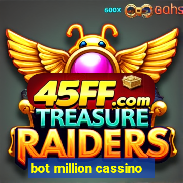 bot million cassino
